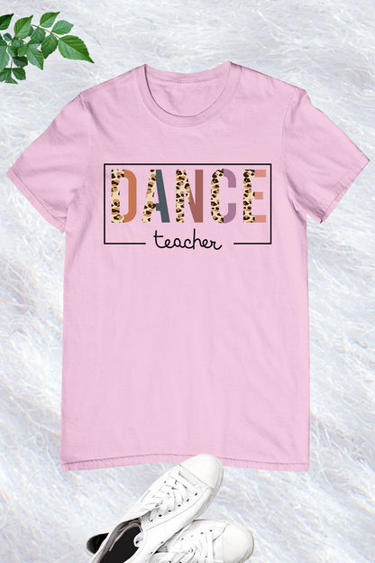 Dancing Dance Teacher T-Shirt