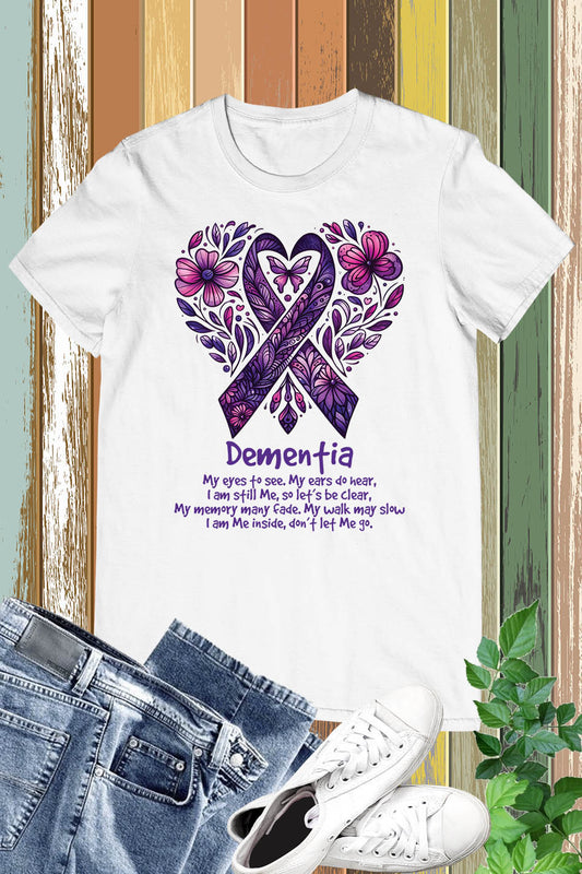 Dementia Support T Shirts