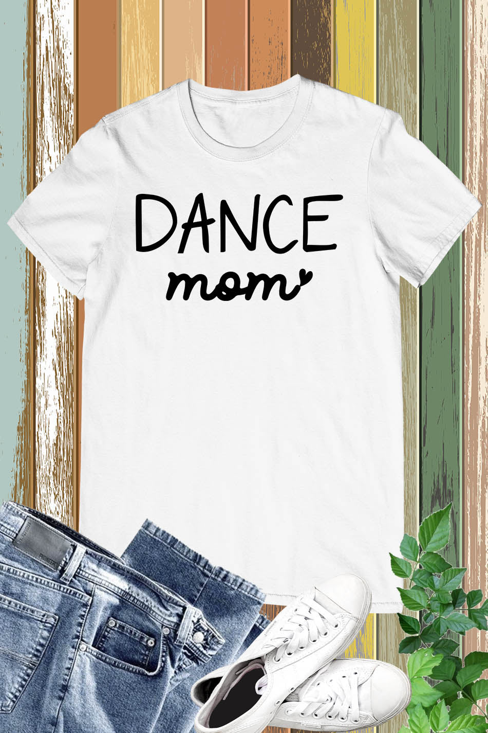 Dance Mom Shirts