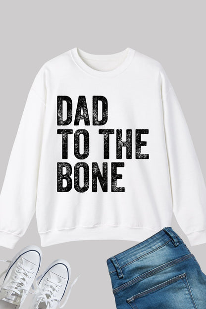 Dad To The Bone Sweatshirt