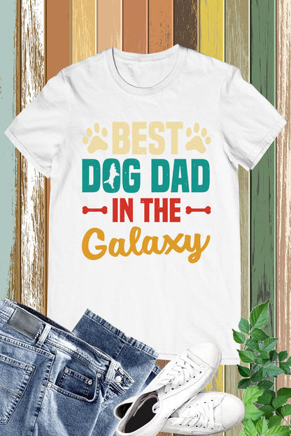 Best Dog Dad in The Galaxy T-Shirt