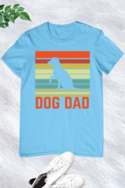 Dog Dad  T Shirt