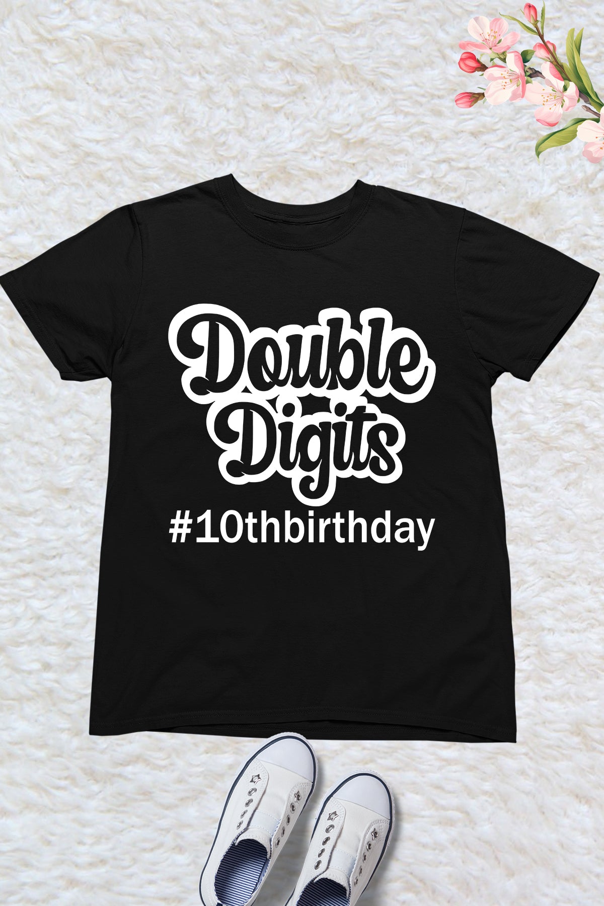 Happy Double Digit Birthday Shirts