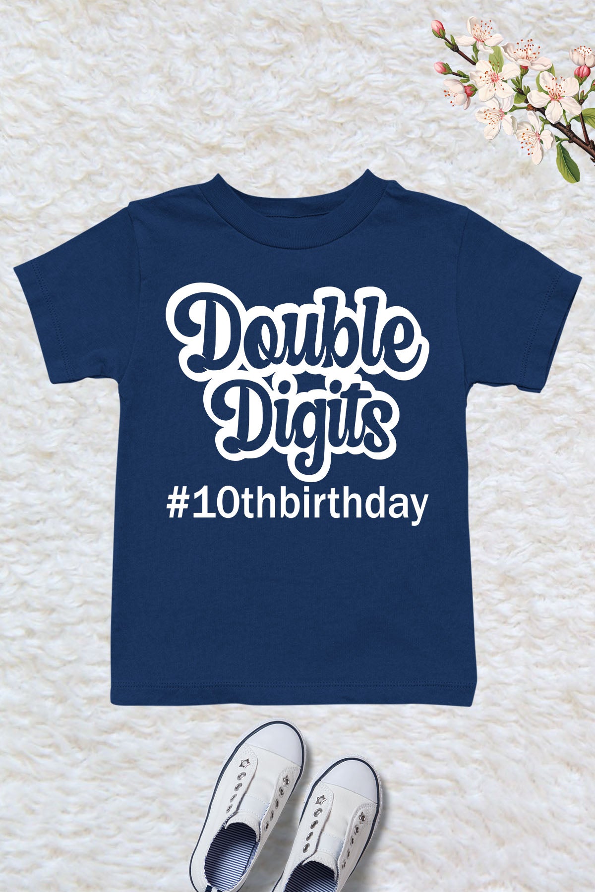 Happy Double Digit Birthday Shirts