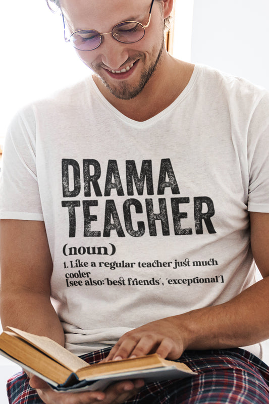 Drama Teacher Definition shirt