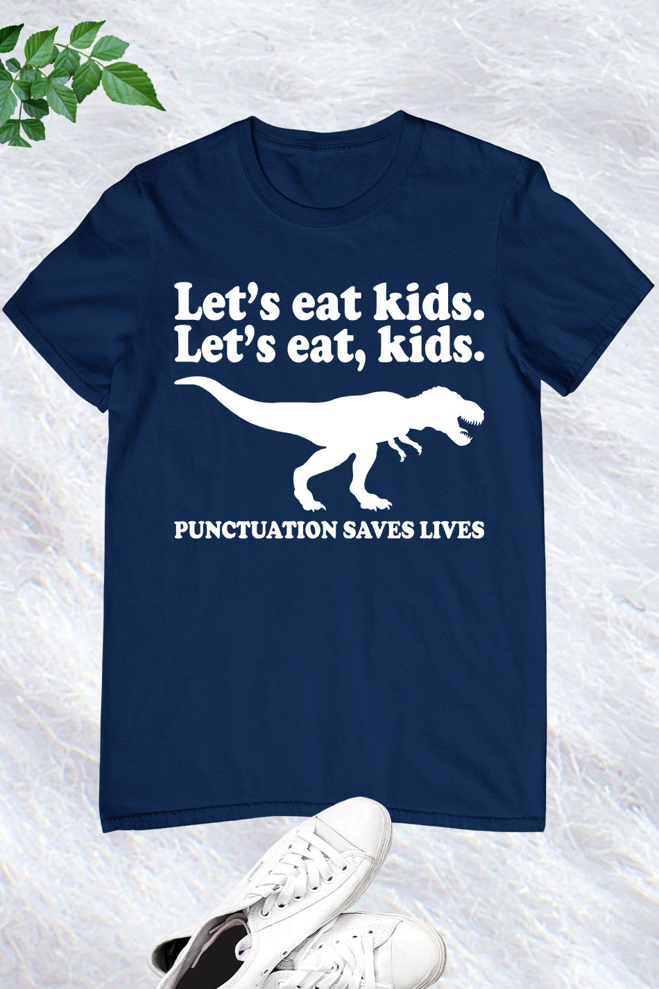 Punctuation Saves Lives English Teacher Shirts