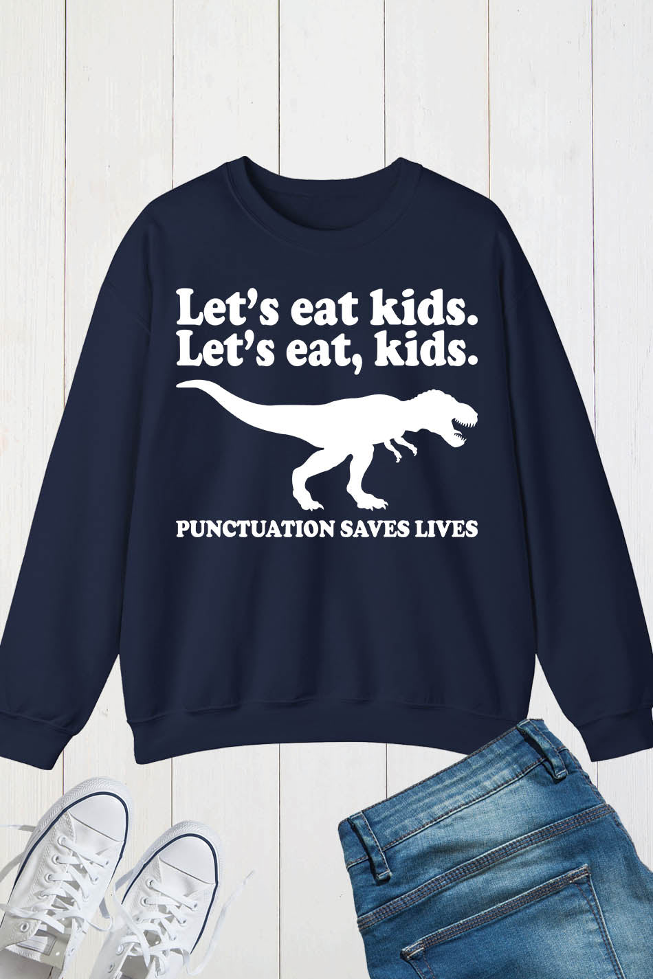 Punctuation Saves Lives English Teacher Sweatshirts