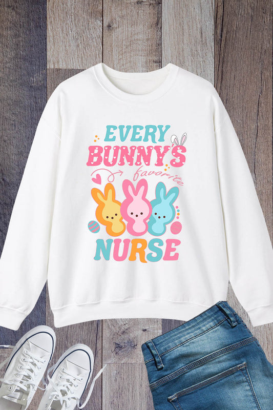 Every Bunny's Favorite Nurse Sweatshirt