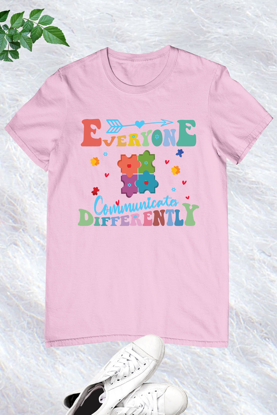 Everyone  communicates Differently Teacher Autism Shirts