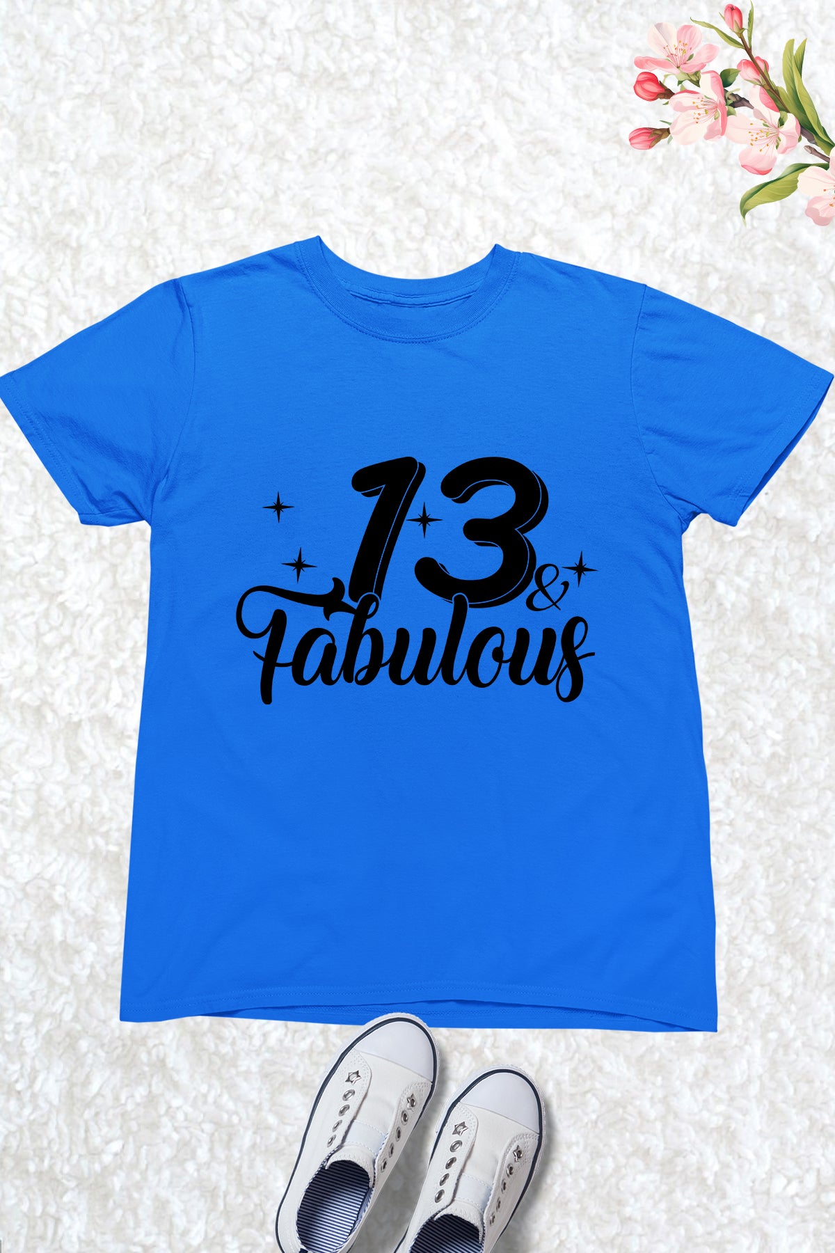 Happy 13th Birthday Fabulous Shirt