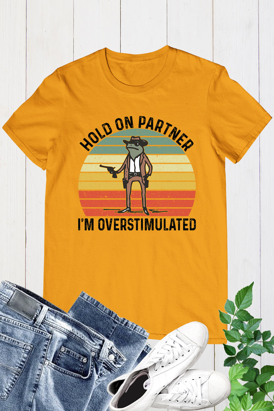 Hold on Partner I'm Overstimulated Retro Shirt