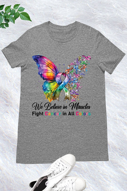 Fight Cancer In All Colors T Shirt