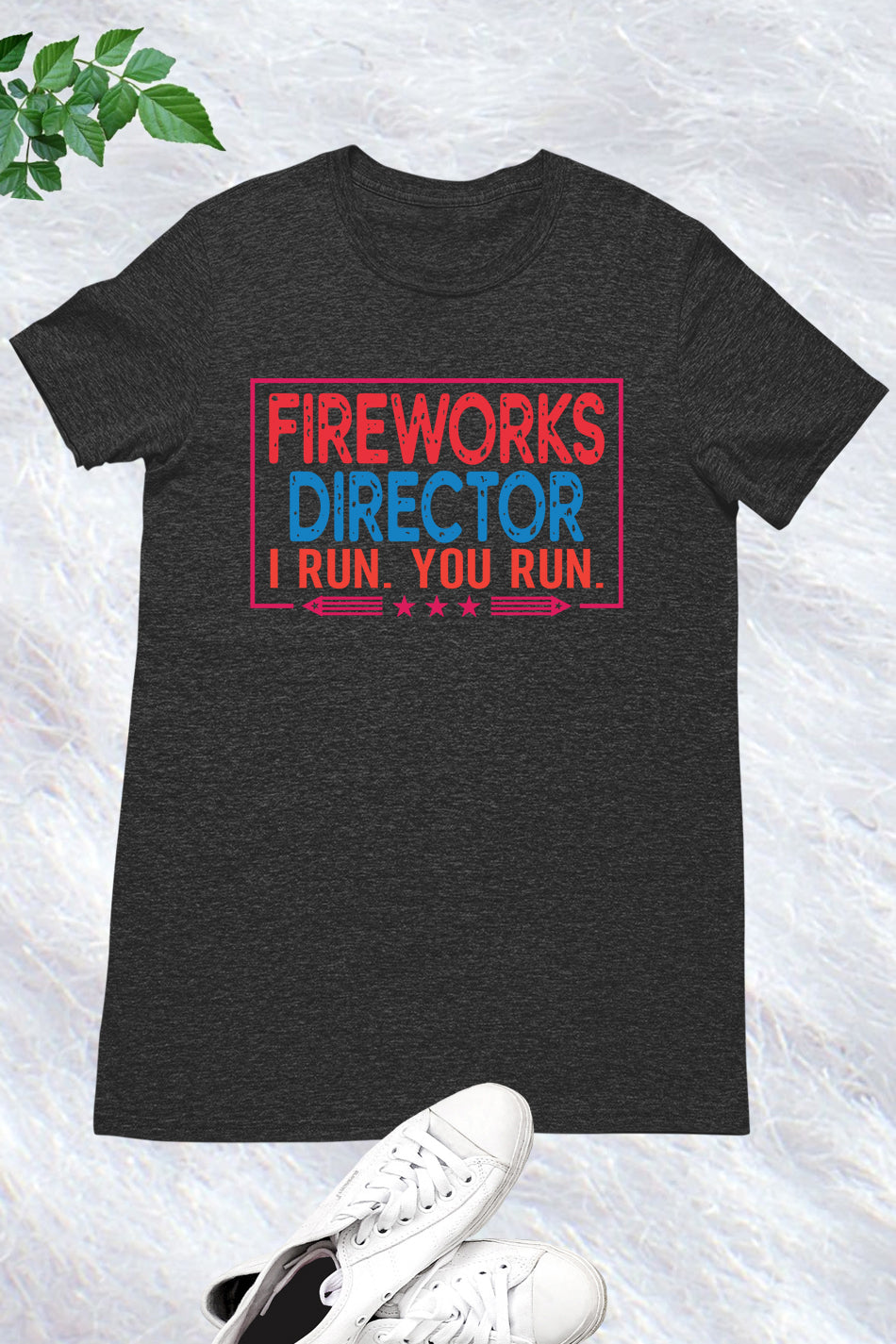 Fireworks Director Funny 4th Of July Shirt