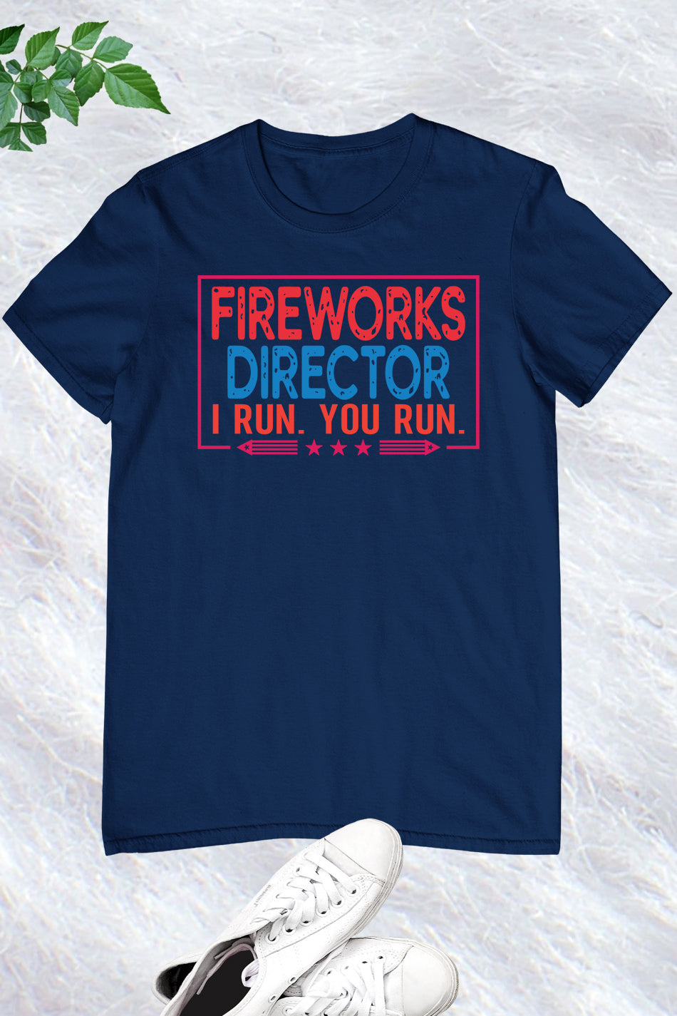 Fireworks Director Funny 4th Of July Shirt