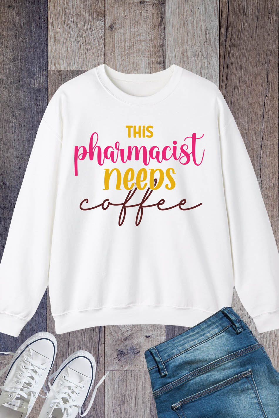 This Pharmacist Needs Coffee Sweatshirt Pharmacy Jumper