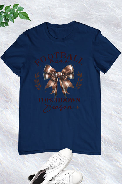 Football Mama Touchdown Season Bow Shirt