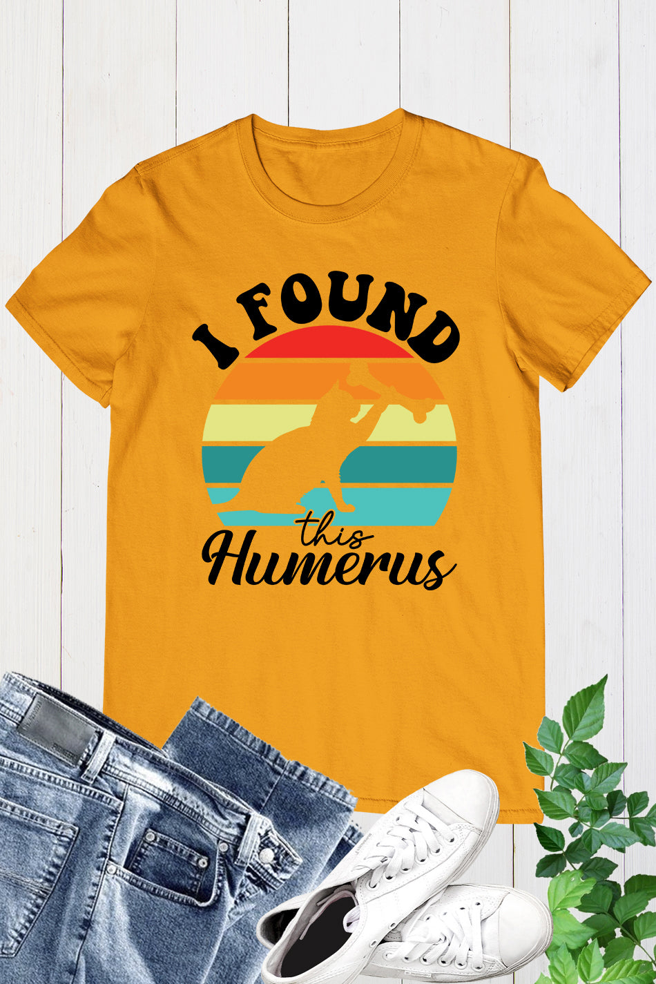 I Found This Humerus Vintage Shirt