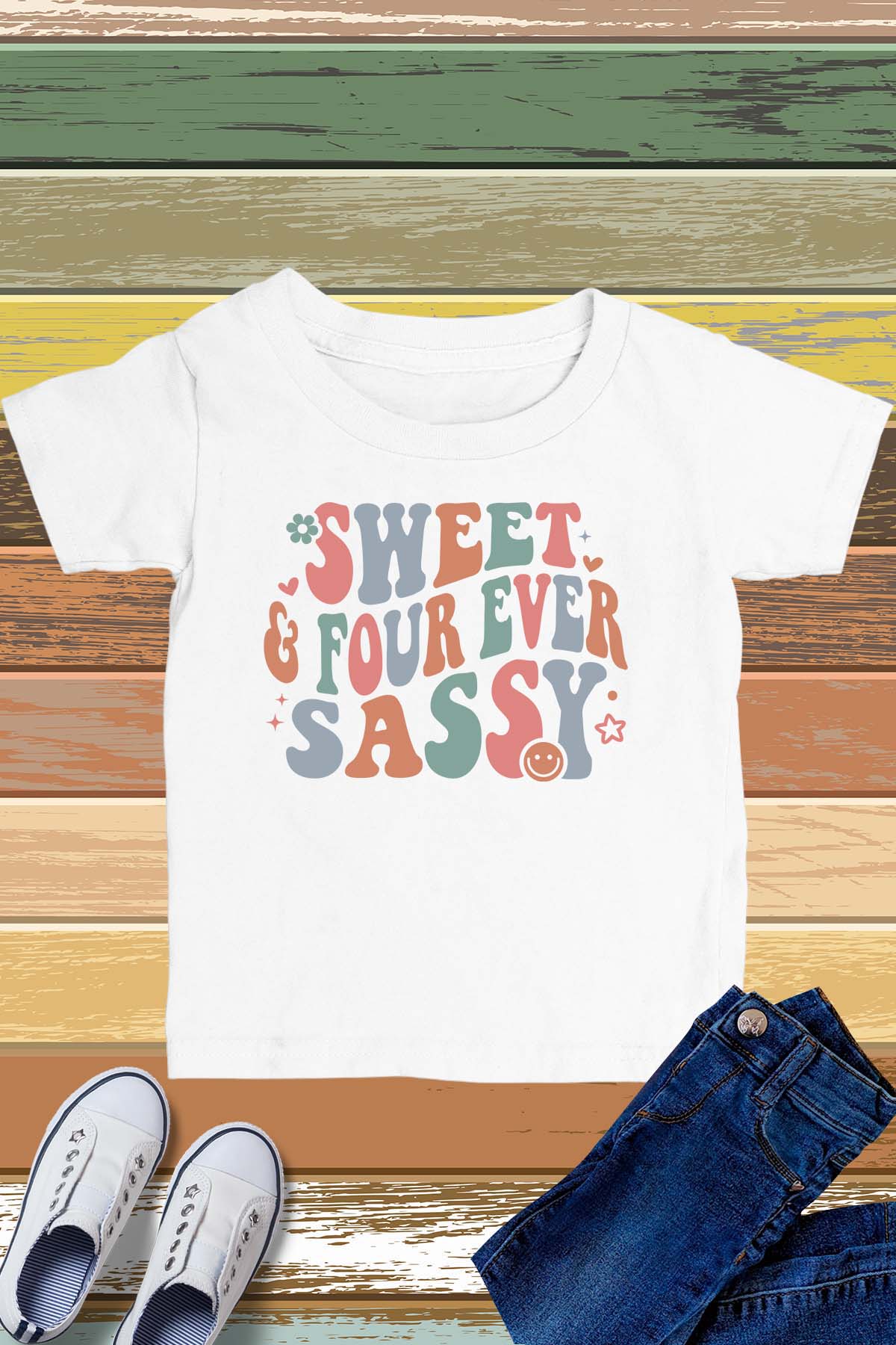 Sweet and Four Ever Sassy Shirt