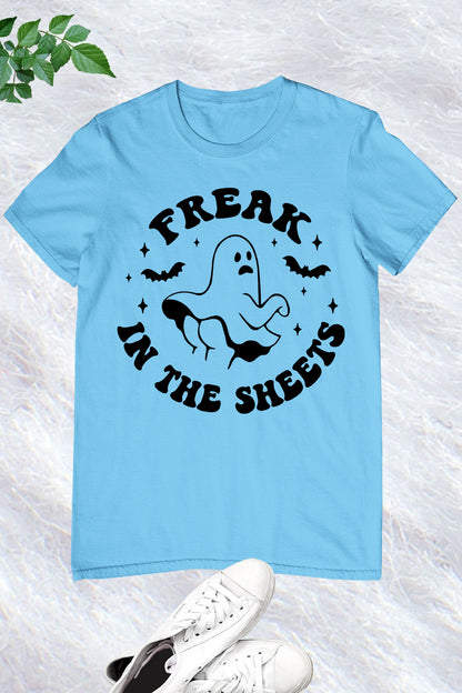 Freak In The Sheets Funny Halloween Shirt