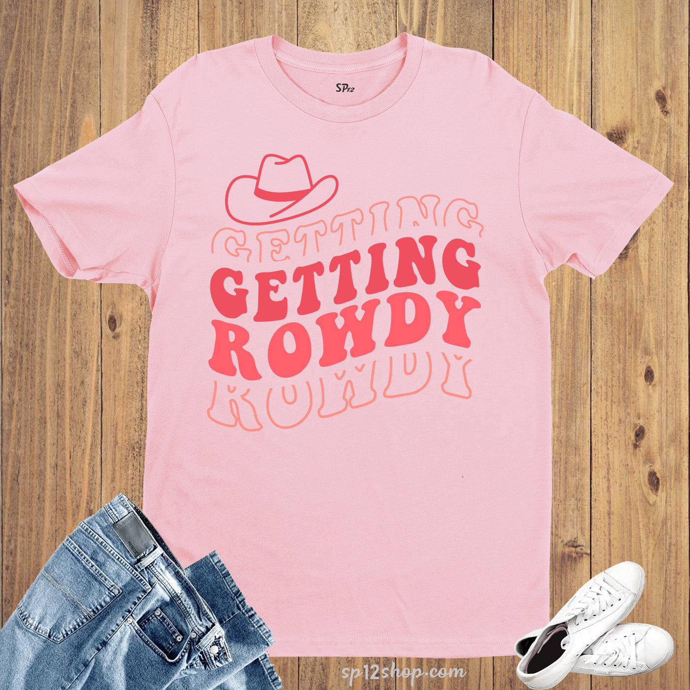 Getting Rowdy Western Bachelorette Party Shirt