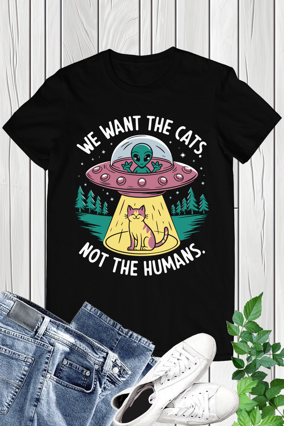 Alien Abducting We Want the Cats Shirt