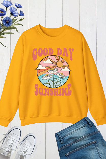 Good Day Sunshine Retro Sweatshirts