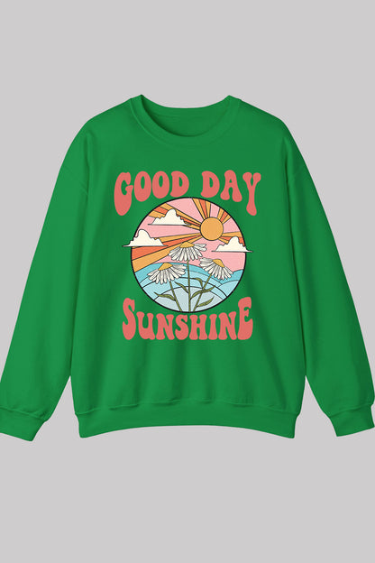 Good Day Sunshine Retro Sweatshirts