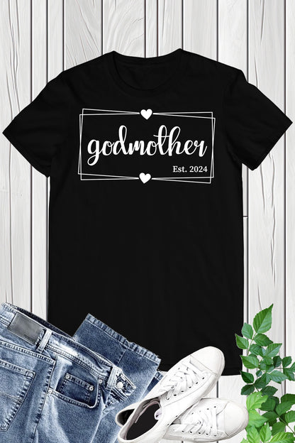 Godmother Est 2024 T Shirt