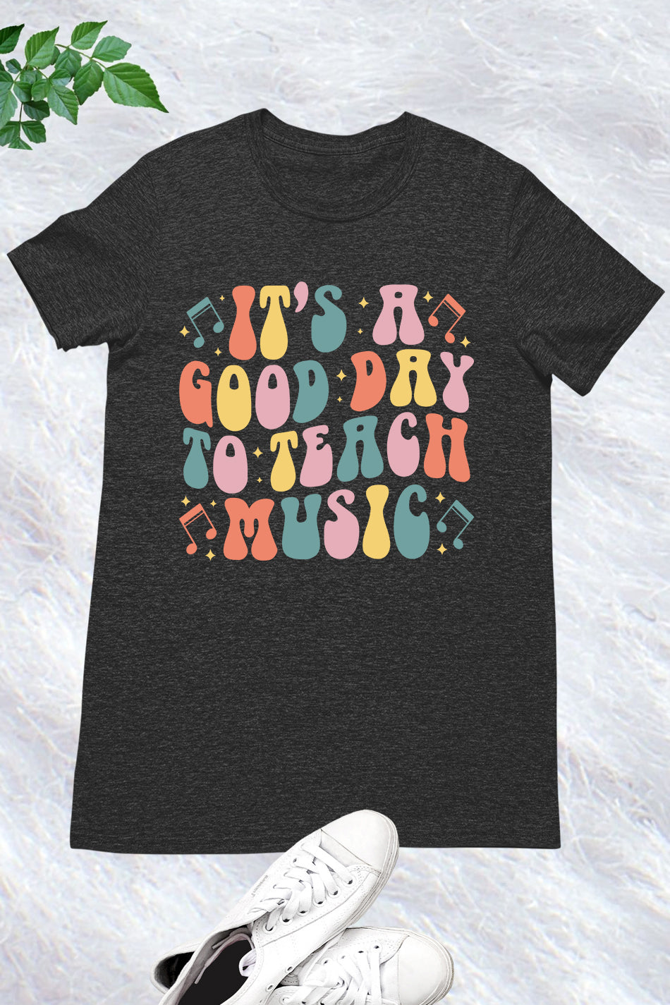 It's A Good Day To Teach Music teacher shirt