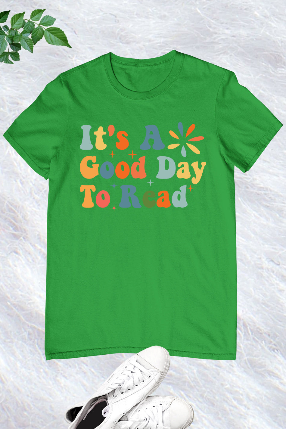 Reading Teacher Shirt it’s a Good day To Read