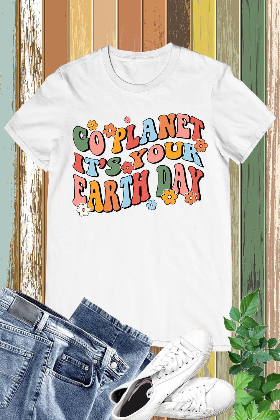 Go Planet It's your Earth Day Shirt