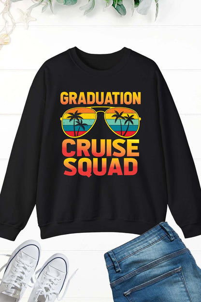 Graduation Cruise Squad Sweatshirts