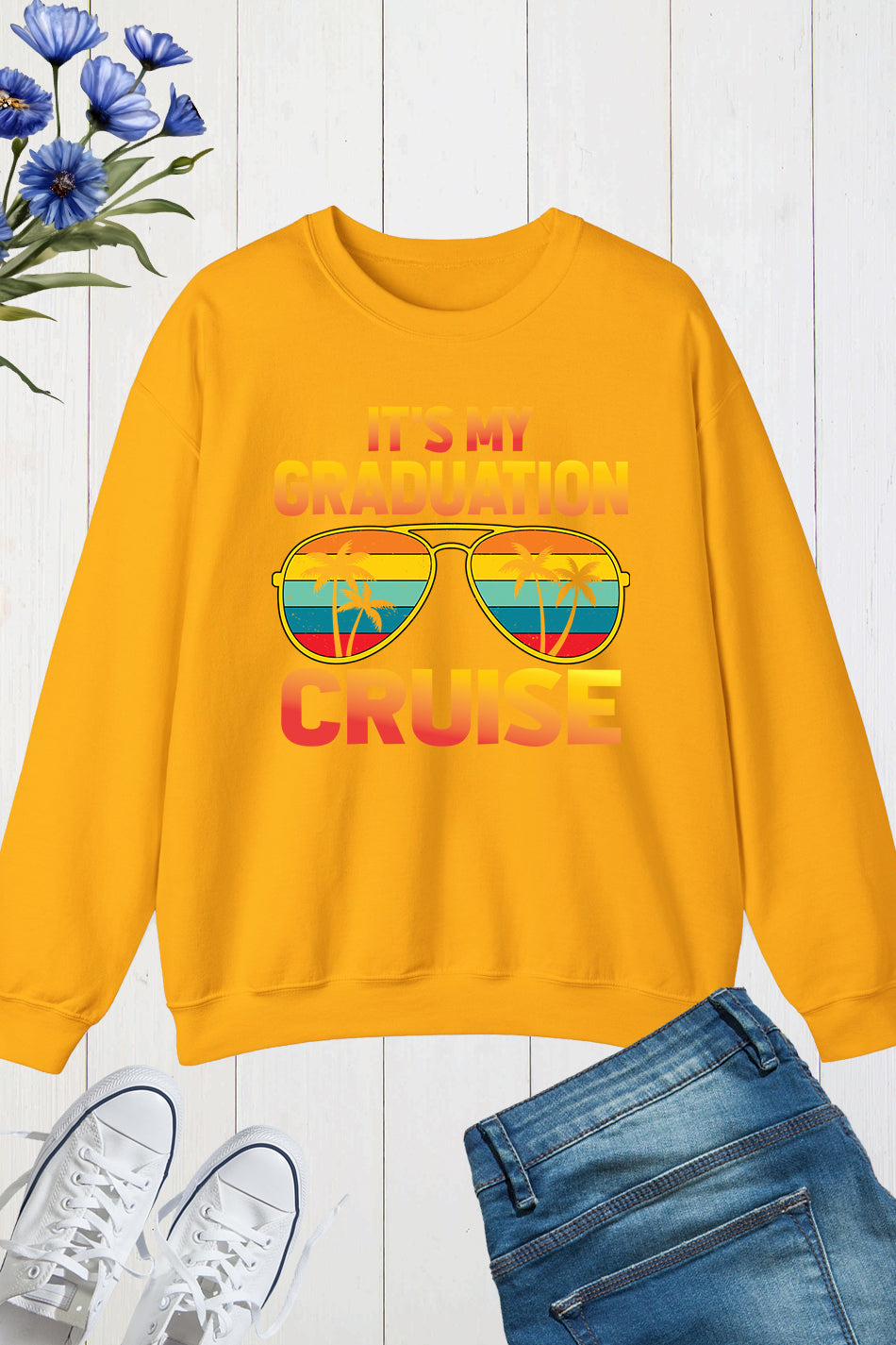 It's My Graduation Cruise Sweatshirts