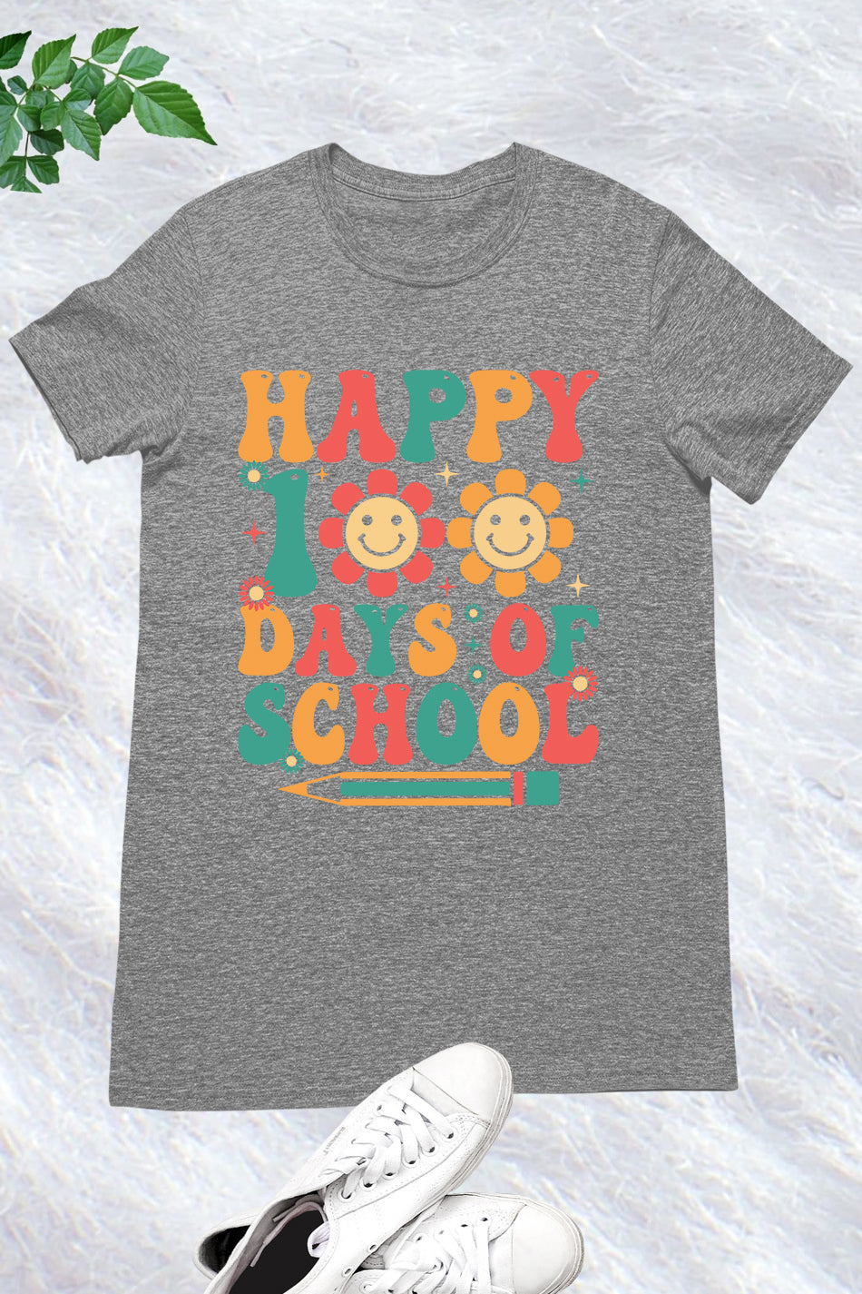 Happy 100 Days Of School T Shirt