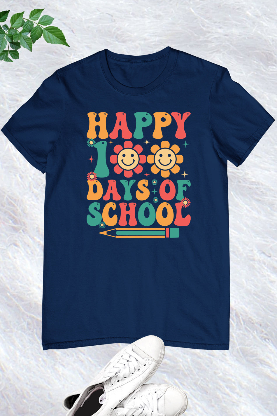 Happy 100 Days Of School T Shirt