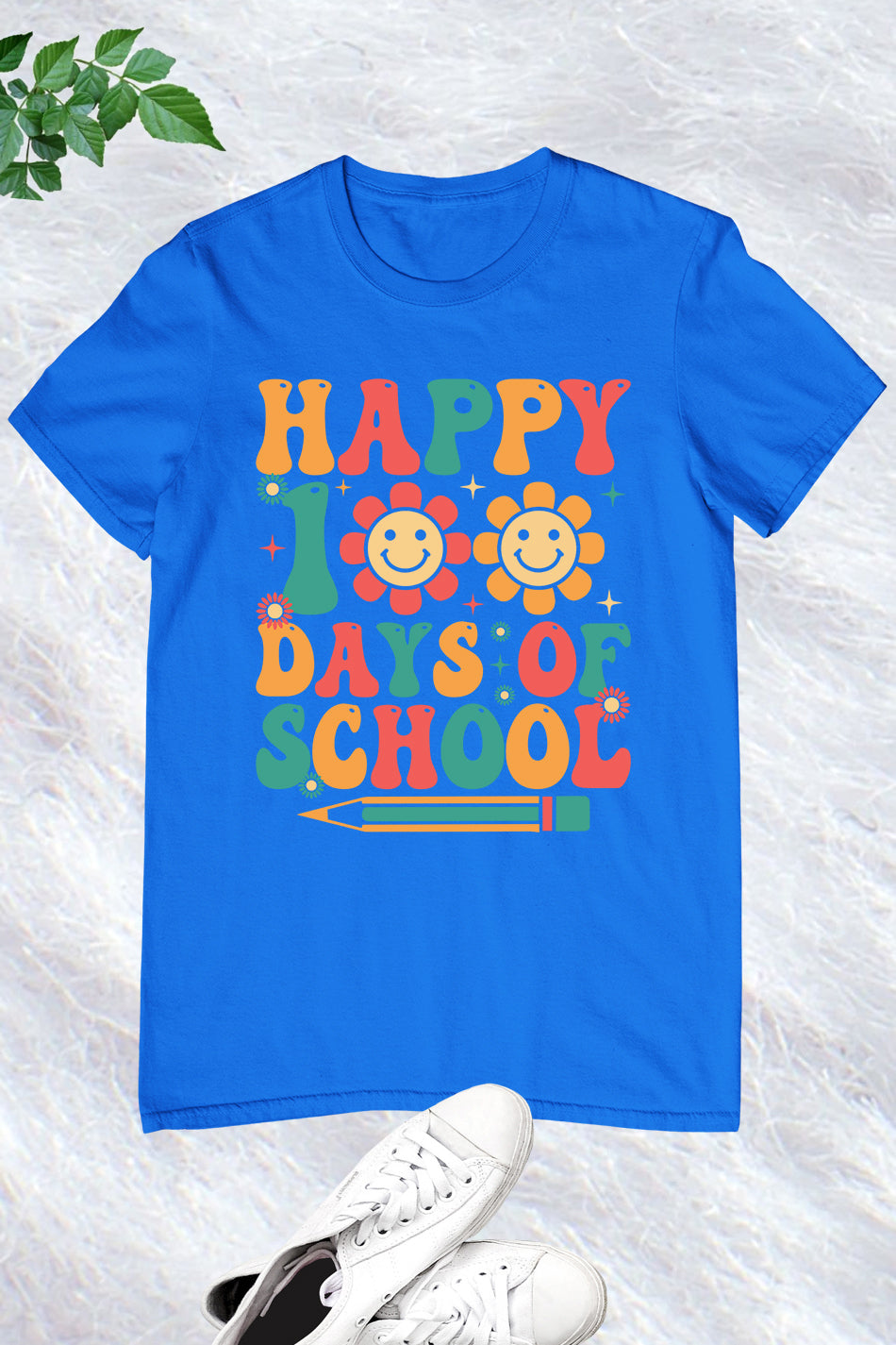 Happy 100 Days Of School T Shirt