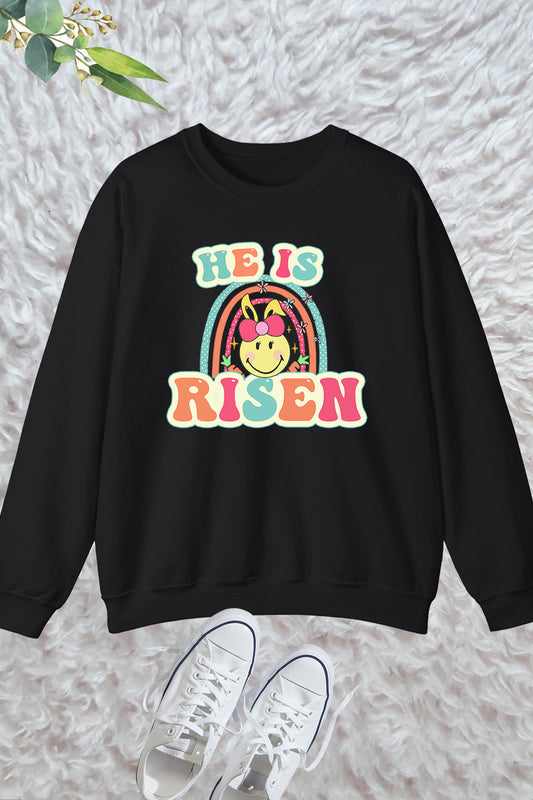 He Is Risen Easter Sweatshirt