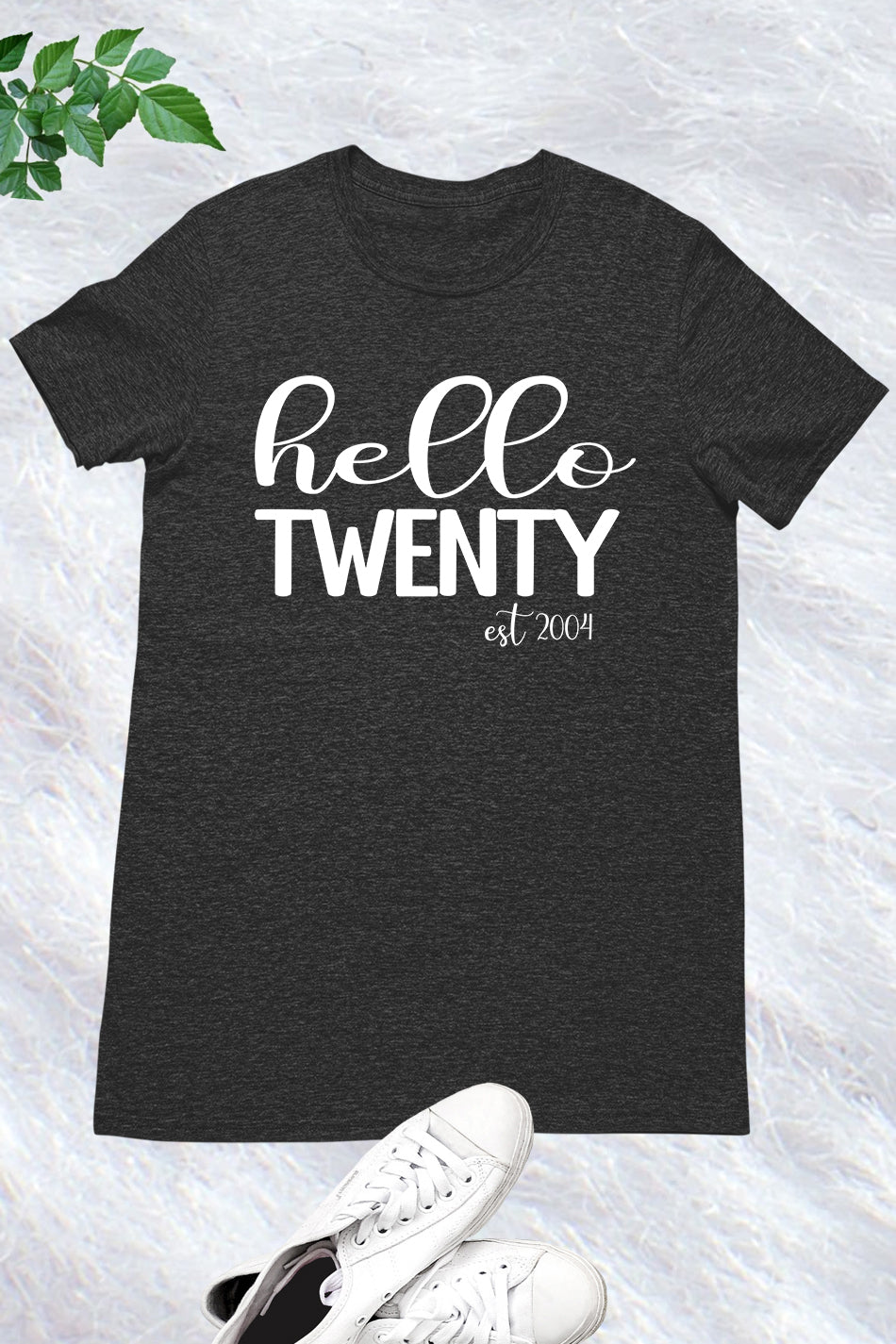 Hello Twenty Est 2004 Birthday T Shirts