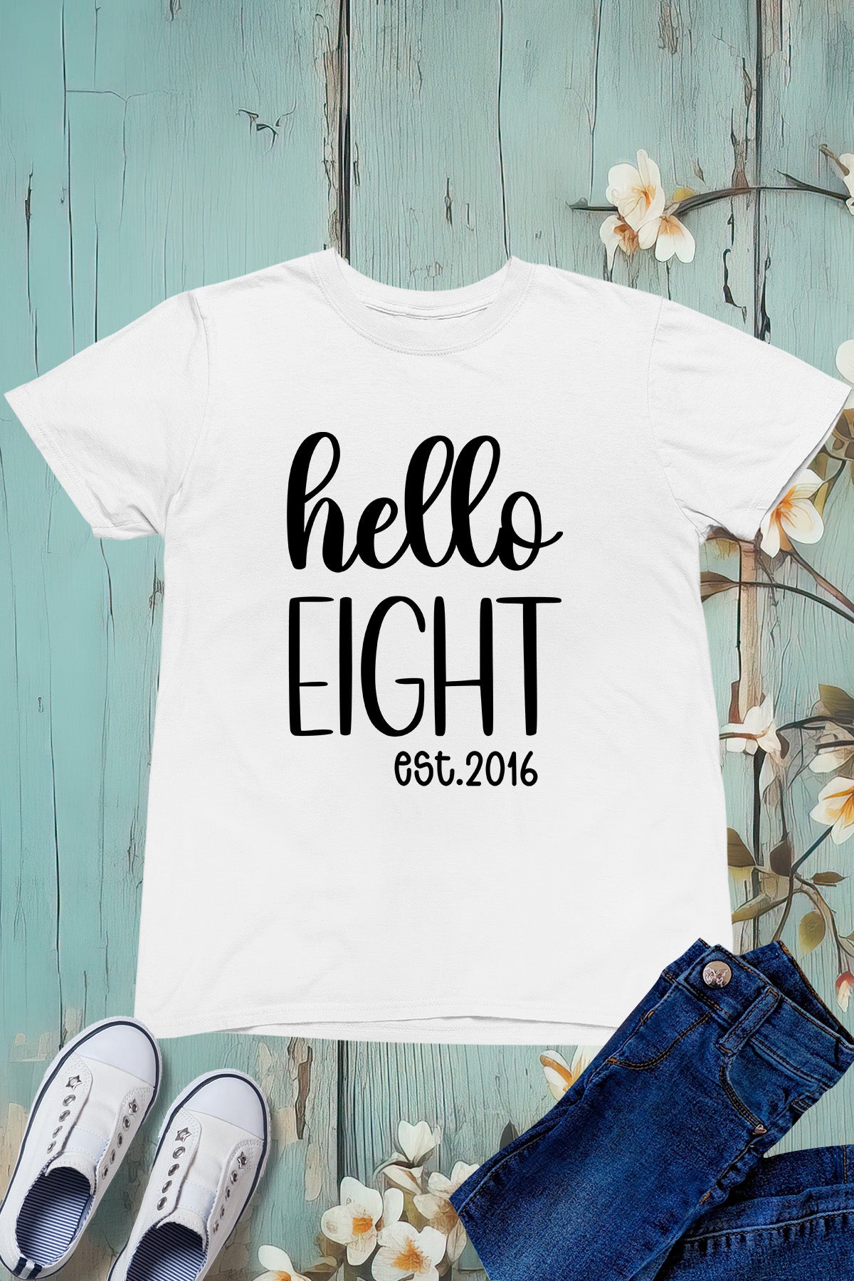 Hello Eight est 2016 Kids Birthday Shirt