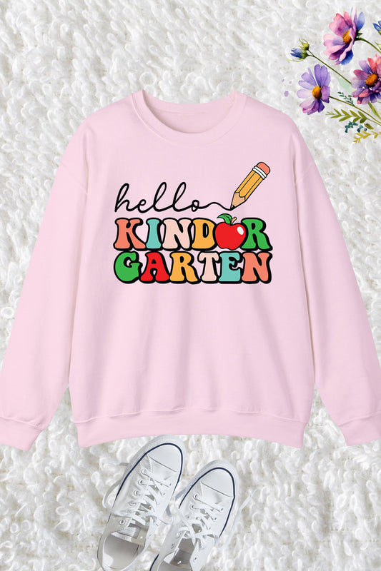 Hello Kindergarten Grade Teacher Sweatshirt