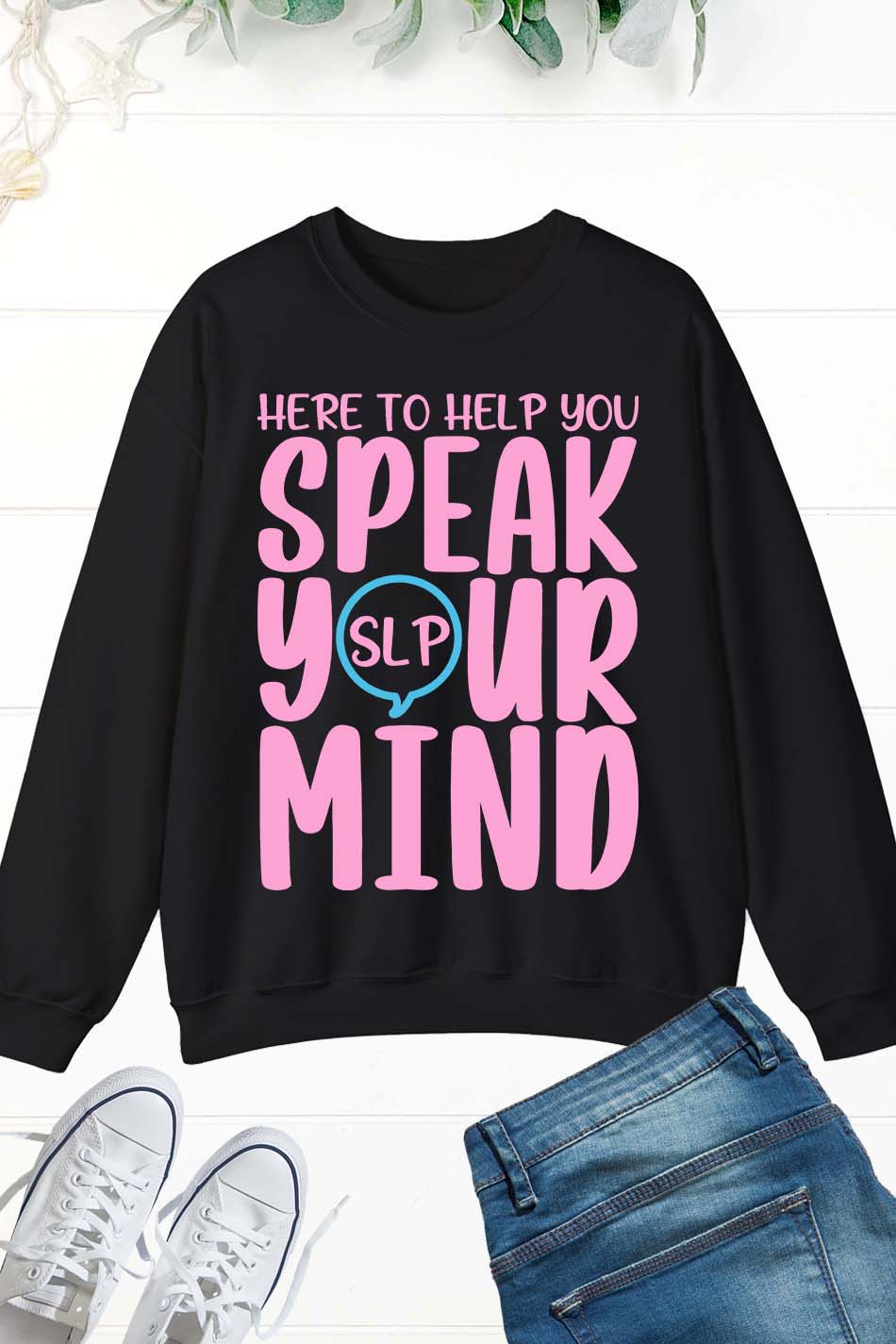 Speech Pathology Sweatshirts