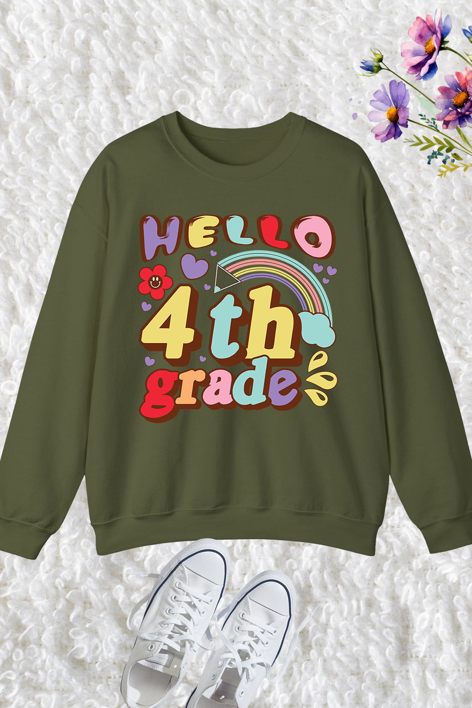 Hello Fourth Grade Teacher Sweatshirt