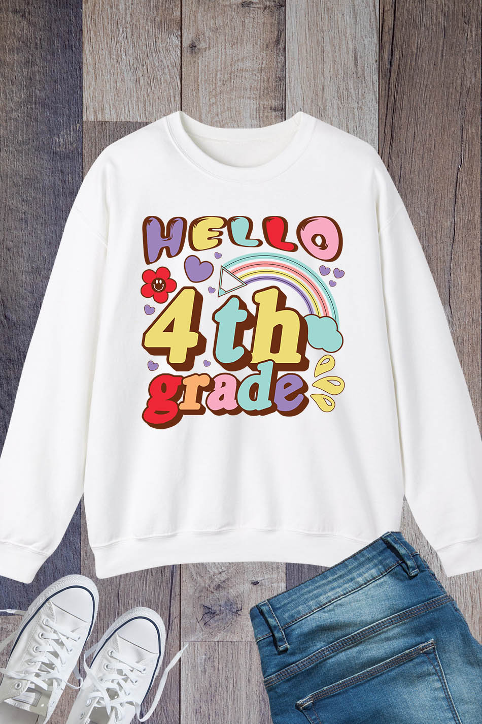 Hello Fourth Grade Teacher Sweatshirt