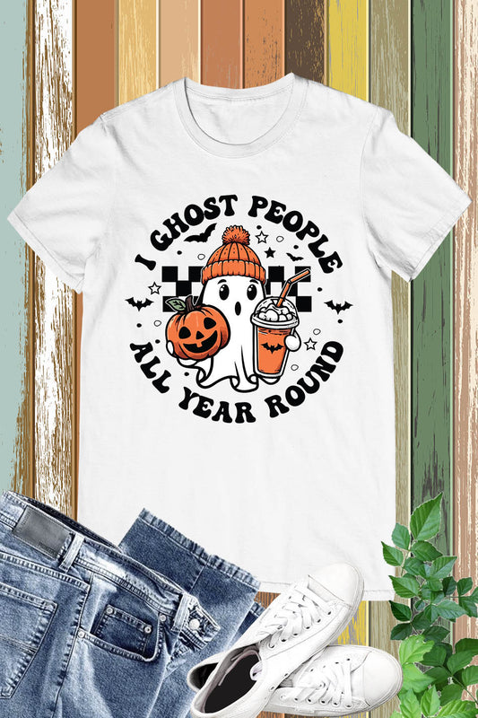 I Ghost People All Year Round Halloween Shirt