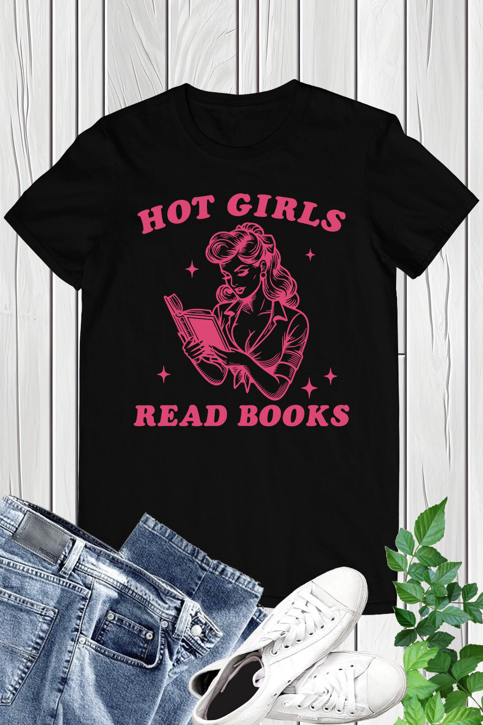 Hot Girls Read Books Funny Shirt