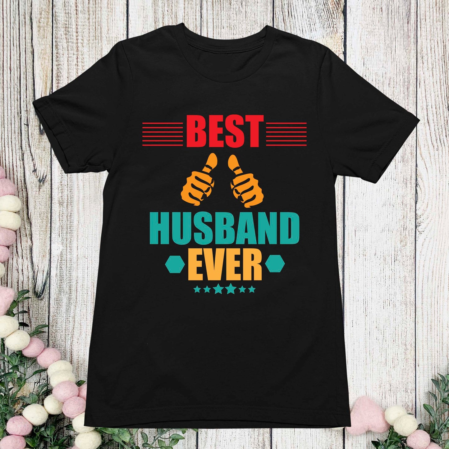 Best Husband Ever Mens Shirt