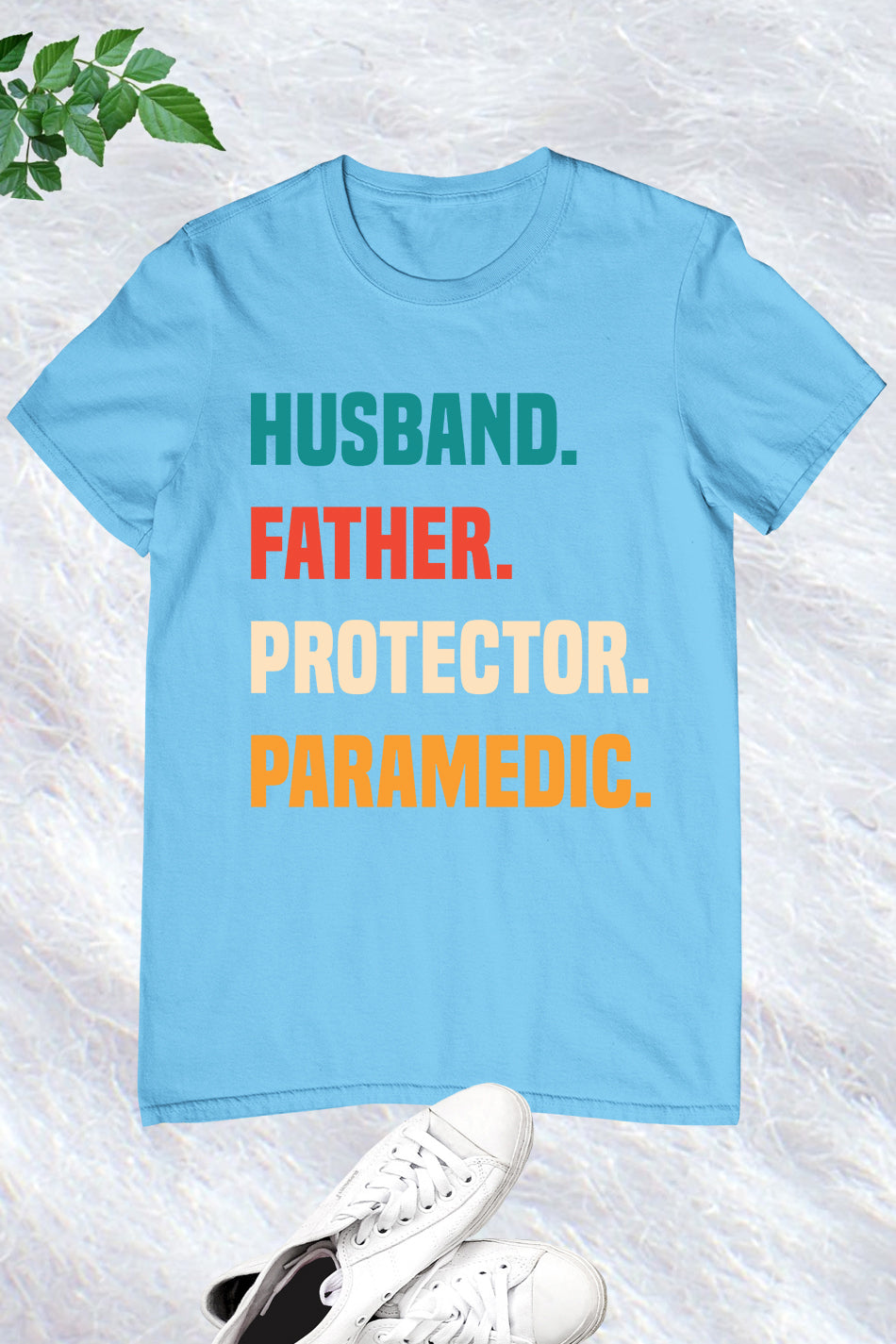 Husband Father Protector Paramedic T Shirt