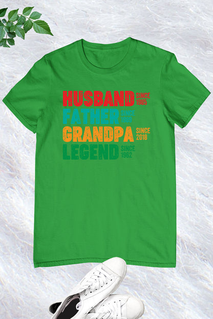 Personalized Date Husband Father Grandpa Legend Shirt