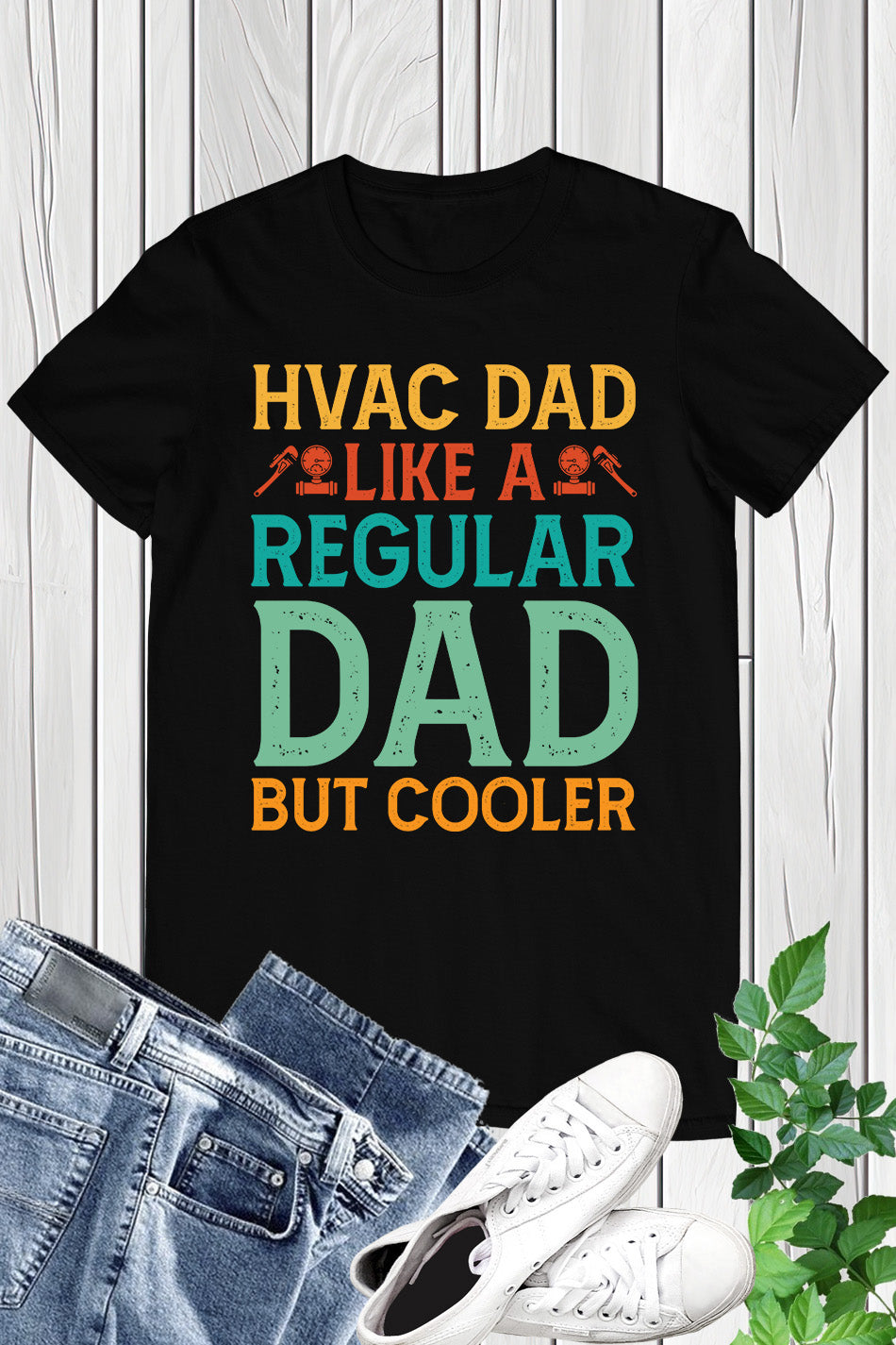 HVAC Dad Like a Regular Dad But Cooler T Shirt