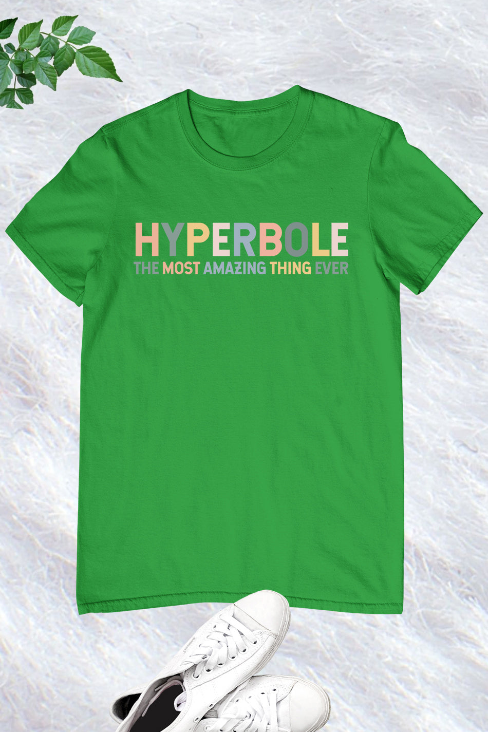 Hyperbole The Greatest Thing Ever Shirt